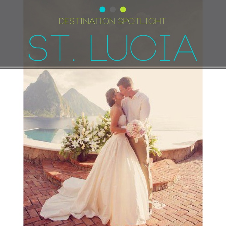 Destination Spotlight: Weddings in St. Lucia
