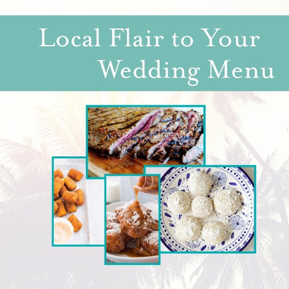 Adding Local Flair to Your Destination Wedding Menu