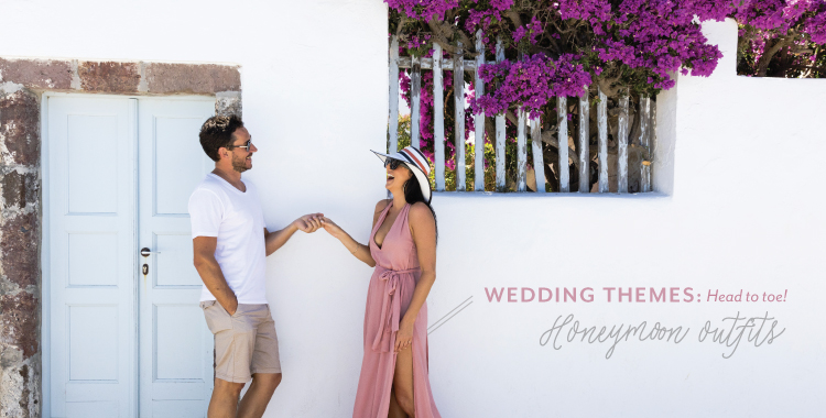 Wedding Themes: Honeymoon Outfits