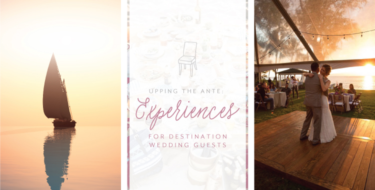 Destination Wedding Guest Experience