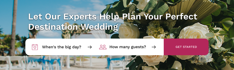 Let Our Experts Help Plan Your Perfect Destination Wedding